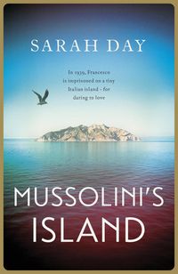 Produktbild: Day, S: Mussolini's Island