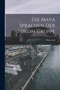 Produktbild: Die Maya Sprachen der Pokom Gruppe