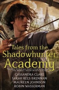 Bild vom Artikel Tales from the Shadowhunter Academy vom Autor Cassandra Clare