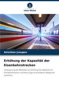 Produktbild: Erh&ouml;hung der Kapazit&auml;t der Eisenbahnstrecken