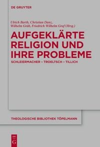 Produktbild: Aufgekl&auml;rte Religion und ihre Probleme