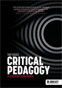Produktbild: Critical Pedagogy: a teacher's companion