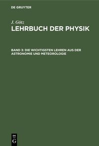 Produktbild: Die wichtigsten Lehren aus der Astronomie und Meteorologie