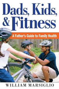 Produktbild: Dads, Kids, and Fitness