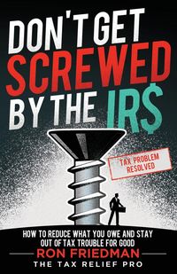Produktbild: Don't Get Screwed by the IRS