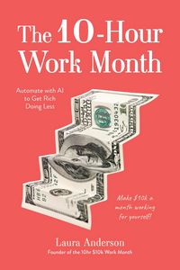 Produktbild: The 10-Hour Work Month