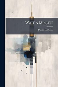 Produktbild: Wait a Minute
