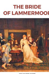 Produktbild: The Bride Of Lammermoor