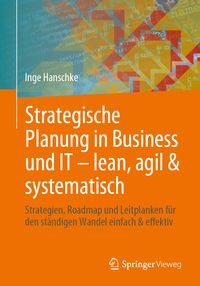 Produktbild: Strategische Planung in Business und IT &ndash; lean, agil & systematisch