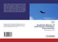 Produktbild: Qualitative Behavior of Some Classes of Predator-Prey Interaction