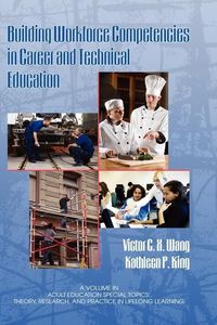 Produktbild: Building Workforce Competencies in Career and Technical Education