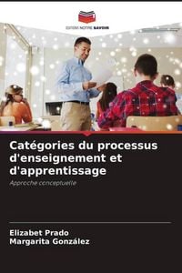 Produktbild: Cat&eacute;gories du processus d'enseignement et d'apprentissage