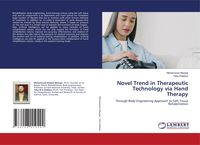 Produktbild: Novel Trend in Therapeutic Technology via Hand Therapy