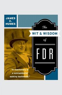 Produktbild: The Wit & Wisdom of FDR