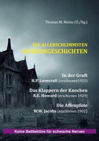 Produktbild: Die allerschlimmsten Horrorgeschichten