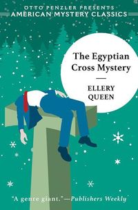 Bild vom Artikel The Egyptian Cross Mystery: An Ellery Queen Mystery vom Autor Ellery Queen