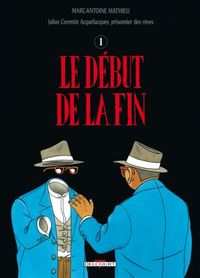 Produktbild: Julius Corentin Acquefacques, prisonnier des r&ecirc;ves