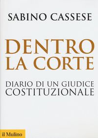 Produktbild: Dentro la corte. Diario di un giudice costituzionale