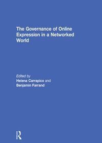 Produktbild: The Governance of Online Expression in a Networked World