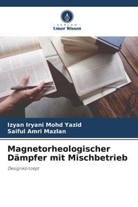 Produktbild: Magnetorheologischer D&auml;mpfer mit Mischbetrieb