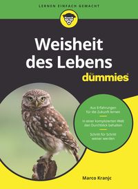 Bild vom Artikel Weisheit des Lebens für Dummies vom Autor Marco Kranjc