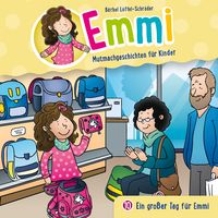 Produktbild: 10: Ein gro&szlig;er Tag f&uuml;r Emmi