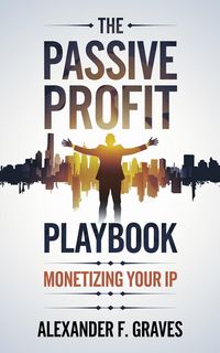Produktbild: The Passive Profit Playbook