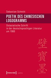 Produktbild: Poetik des chinesischen Logogramms