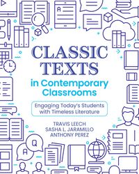 Produktbild: Classic Texts in Contemporary Classrooms