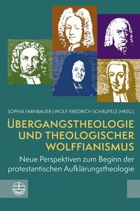 Produktbild: &Uuml;bergangstheologie und theologischer Wolffianismus