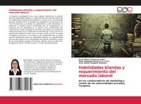 Produktbild: Habilidades blandas y requerimiento del mercado laboral