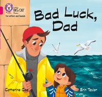 Bild vom Artikel Bad Luck, Dad vom Autor Catherine Coe