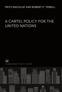 Produktbild: A Cartel Policy for the United Nations