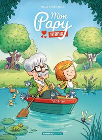 Produktbild: Mon papy titanic tome 01 top humour