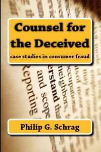 Produktbild: Counsel for the Deceived: Case Studies in Consumer Fraud