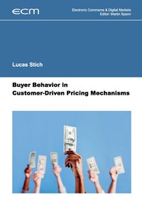 Produktbild: Buyer Behavior in Customer-Driven Pricing Mechanisms