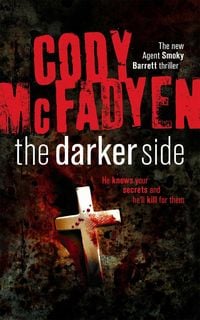 Bild vom Artikel The Darker Side vom Autor Cody McFadyen