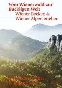 Bild vom Artikel Vom Wienerwald zur Buckligen Welt vom Autor Alexandra Gruber