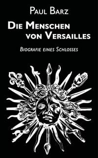 Produktbild: Die Menschen von Versailles