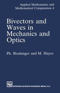 Produktbild: Bivectors and Waves in Mechanics and Optics