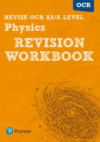 Produktbild: Pearson REVISE OCR AS/A Level Physics Revision Workbook - for 2026, 2027 exams