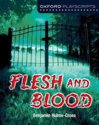Produktbild: Oxford Playscripts: Flesh and Blood