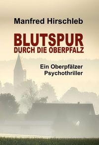 Produktbild: Blutspur durch die Oberpfalz