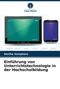 Produktbild: Einf&uuml;hrung von Unterrichtstechnologie in der Hochschulbildung