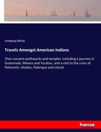 Produktbild: Travels Amongst American Indians