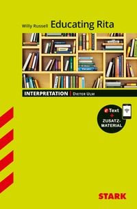 Produktbild: STARK Willy Russel: Educating Rita - Englisch - Interpretationen