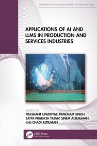 Produktbild: Applications of AI and LLMs in Production and Services Industries