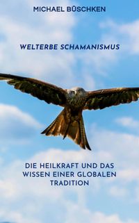 Produktbild: Welterbe Schamanismus