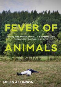 Produktbild: Allinson, M: Fever of Animals