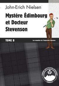 Produktbild: Myst&egrave;re Edimbourg et Docteur Stevenson - Tome B